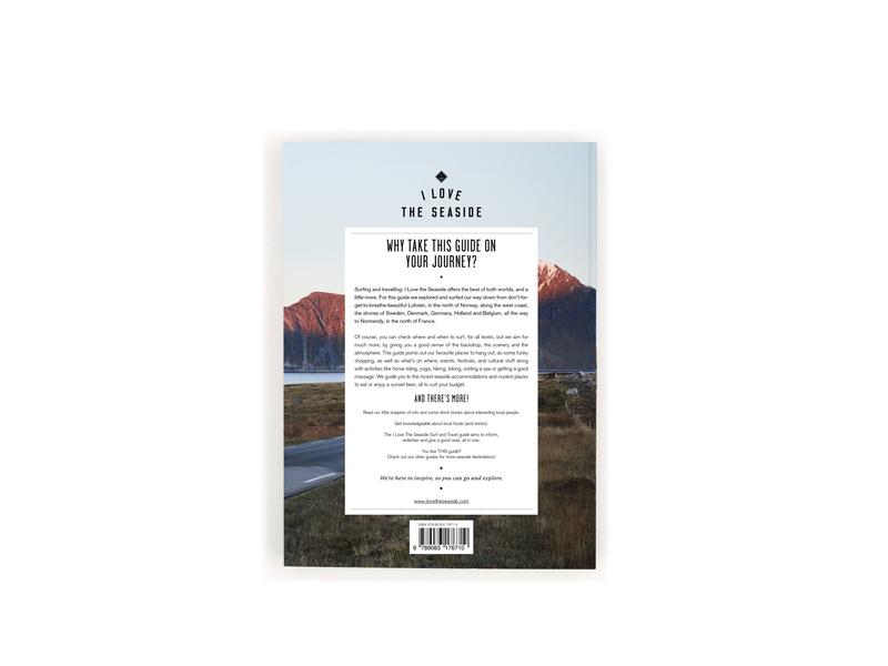 I Love the Seaside - Surf & Travel Guide to Northwest Europe