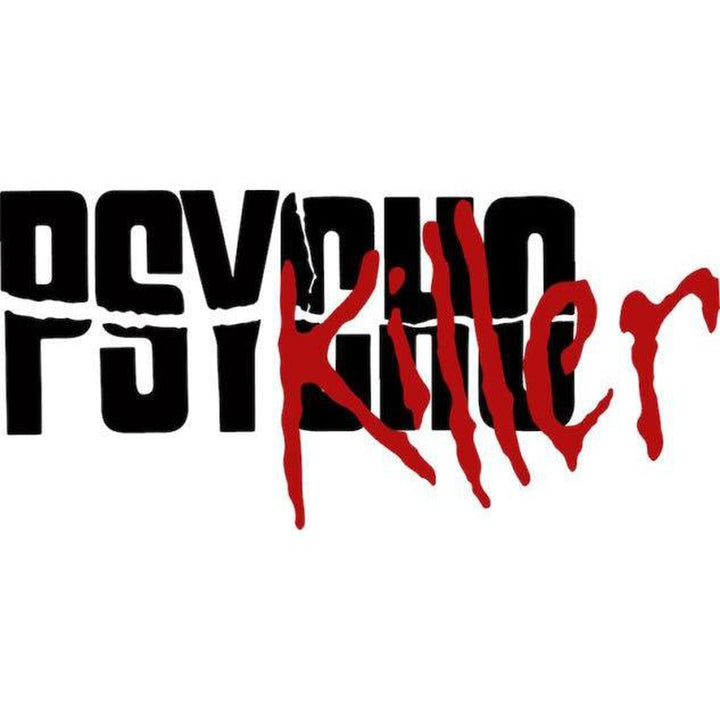 Lost Psycho Killer (Custom Order)